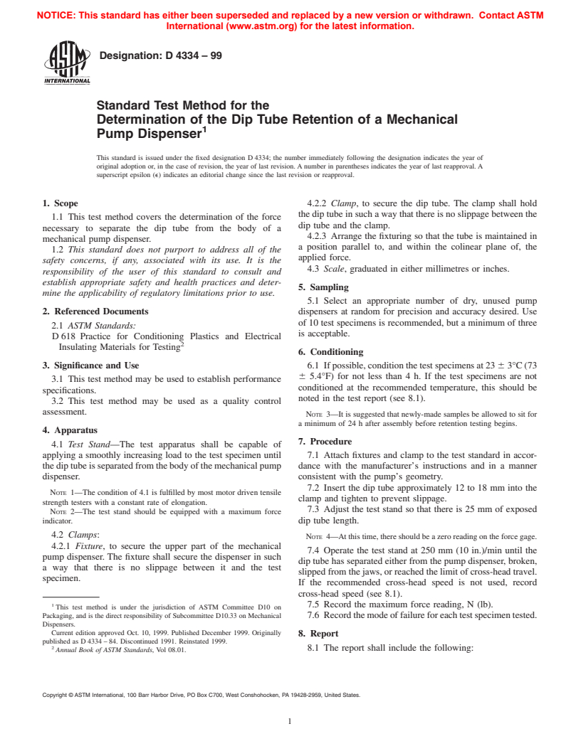 ASTM D4334-99 - Standard Test Method for the Determination of the Dip Tube Retention of a Mechanical Pump Dispenser