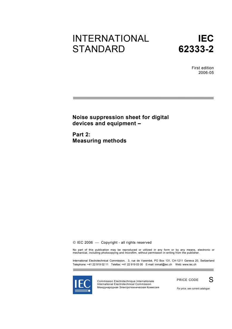 IEC 62333-2:2006 - Noise suppression sheet for digital devices and equipment - Part 2: Measuring methods
Released:5/23/2006
Isbn:2831886171