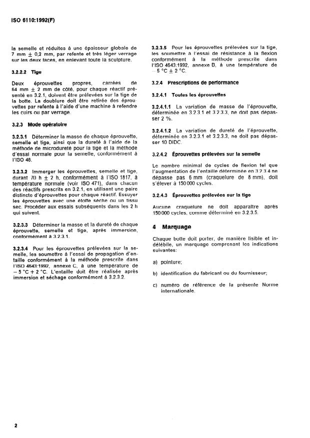 ISO 6110:1992 ISO 6110:1992 - Articles chaussants moulés en plastique -- Bottes industrielles doublées ou non doublées en poly(chlorure de vinyle) résistant aux produits chimiques -- Spécifications - Page 4 preview