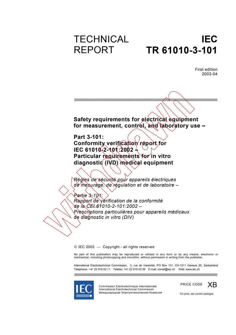 iec61010-3-101{ed1.0}en - IEC TR 61010-3-101:2003 - Safety requirements for electrical equipment for measurement, control, and laboratory use - Part 3-101: Conformity verification report for IEC 61010-2-101:2002 - Particular requirements for in vitro diagnostic (IVD) medical equipment
Released:4/25/2003
Isbn:2831869617