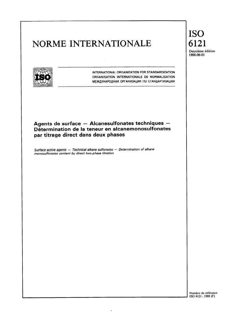 ISO 6121:1988 - Agents de surface — Alcanesulfonates techniques — Détermination de la teneur en alcanemonosulfonates par titrage direct dans deux phases
Released:6/16/1988