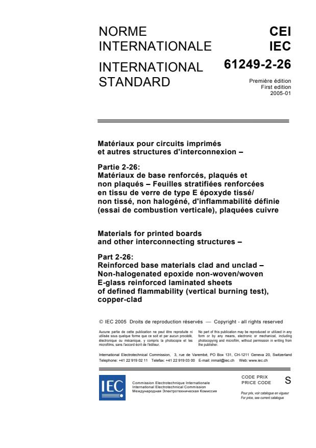 IEC 61249-2-26:2005 - Materials for printed boards and other interconnecting structures - Part 2-26: Reinforced base materials clad and unclad - Non-halogenated epoxide non-woven/woven E-glass reinforced laminated sheets of defined flammability (vertical burning test), copper-clad