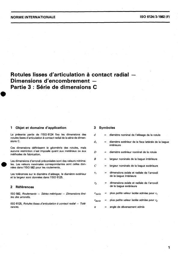 ISO 6124-3:1982 - Rotules lisses d'articulation a contact radial -- Dimensions d'encombrement