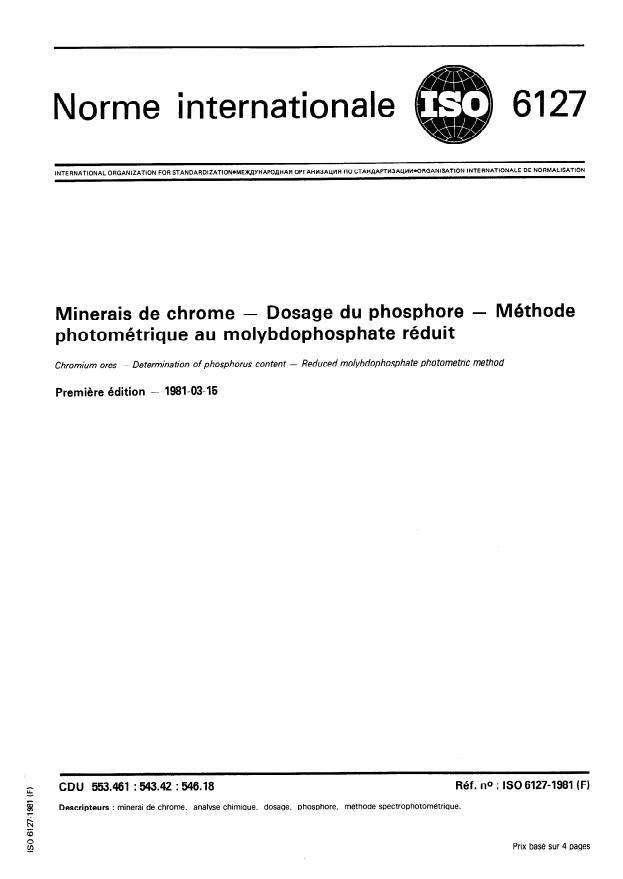 ISO 6127:1981 - Minerais de chrome -- Dosage du phosphore -- Méthode photometrique au molybdophosphate réduit