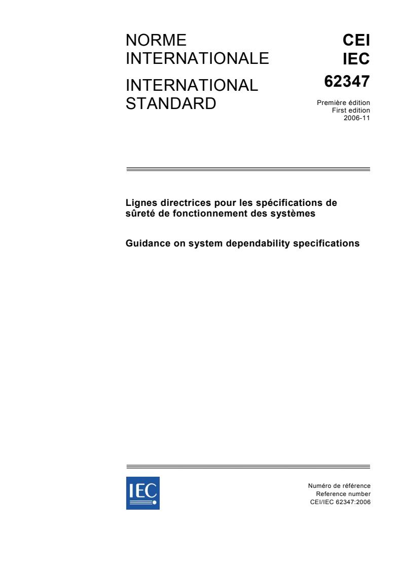 IEC 62347:2006 - Guidance on system dependability specifications