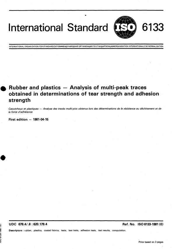 ISO 6133:1981 - Rubber and plastics -- Analysis of multi-peak traces obtained in determinations of tear strength and adhesion strength