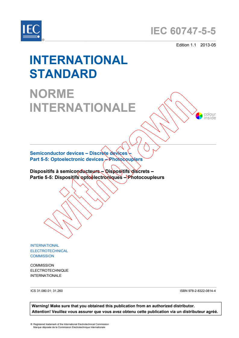 IEC 60747-5-5:2007+AMD1:2013 CSV - Semiconductor devices - Discrete devices - Part 5-5: Optoelectronic devices - Photocouplers
Released:5/13/2013
Isbn:9782832208144