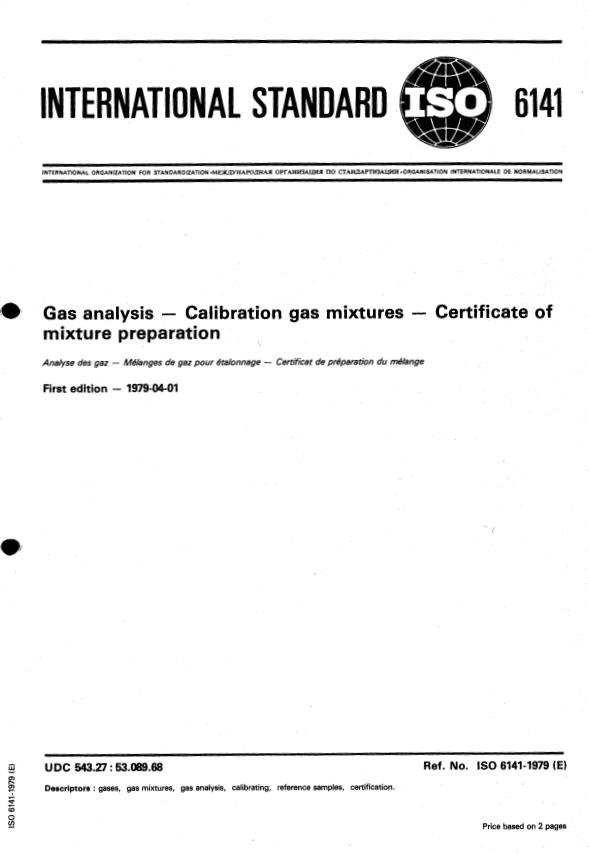 ISO 6141:1979 - Gas analysis -- Calibration gas mixtures -- Certificate of mixture preparation