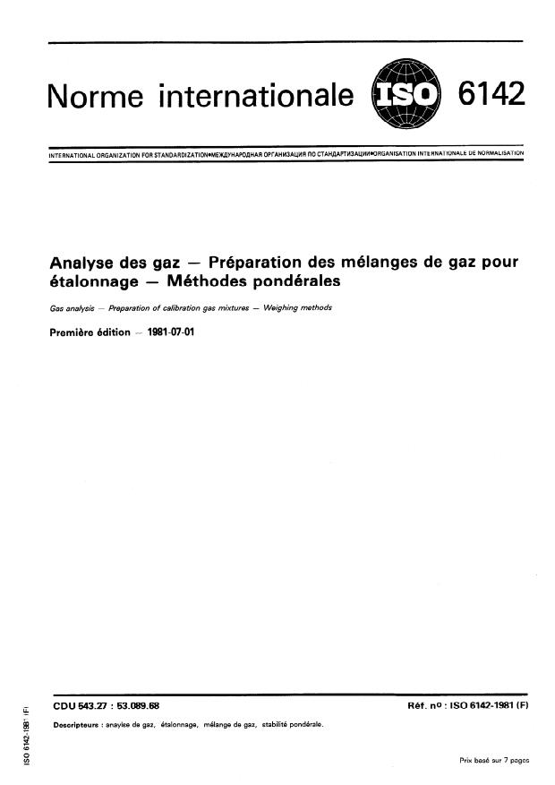 ISO 6142:1981 - Analyse des gaz -- Préparation des mélanges de gaz pour étalonnage -- Méthodes pondérales