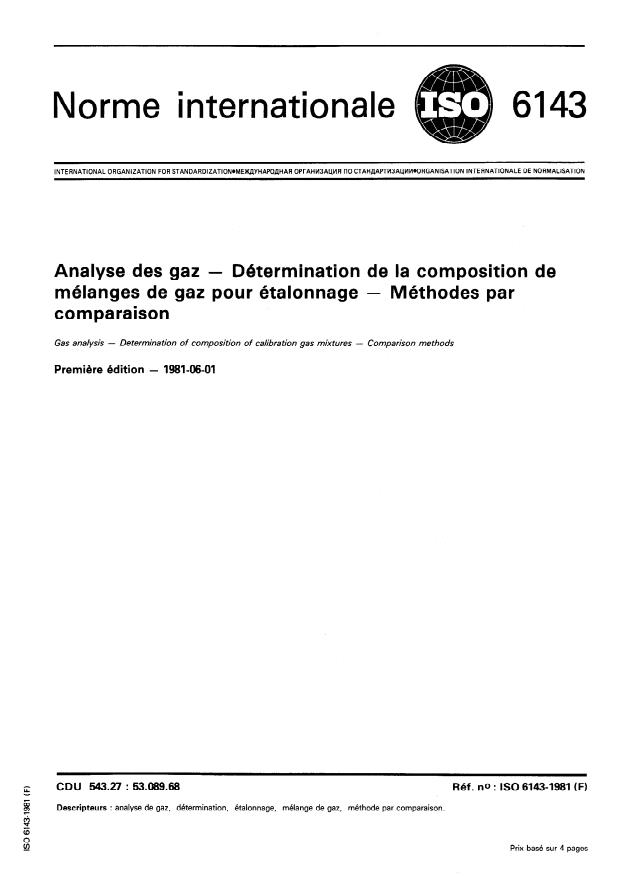 ISO 6143:1981 - Analyse des gaz -- Détermination de la composition de mélanges de gaz pour étalonnage -- Méthodes par comparaison