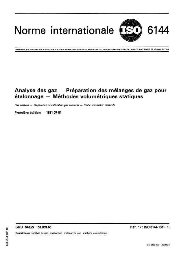 ISO 6144:1981 - Analyse des gaz -- Préparation des mélanges de gaz pour étalonnage -- Méthodes volumétriques statiques