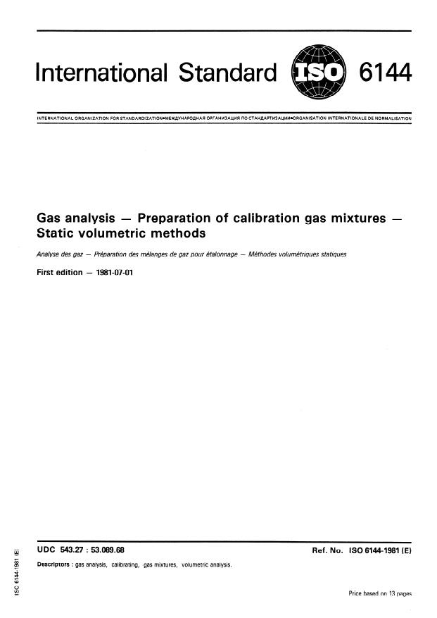 ISO 6144:1981 - Gas analysis -- Preparation of calibration gas mixtures -- Static volumetric methods