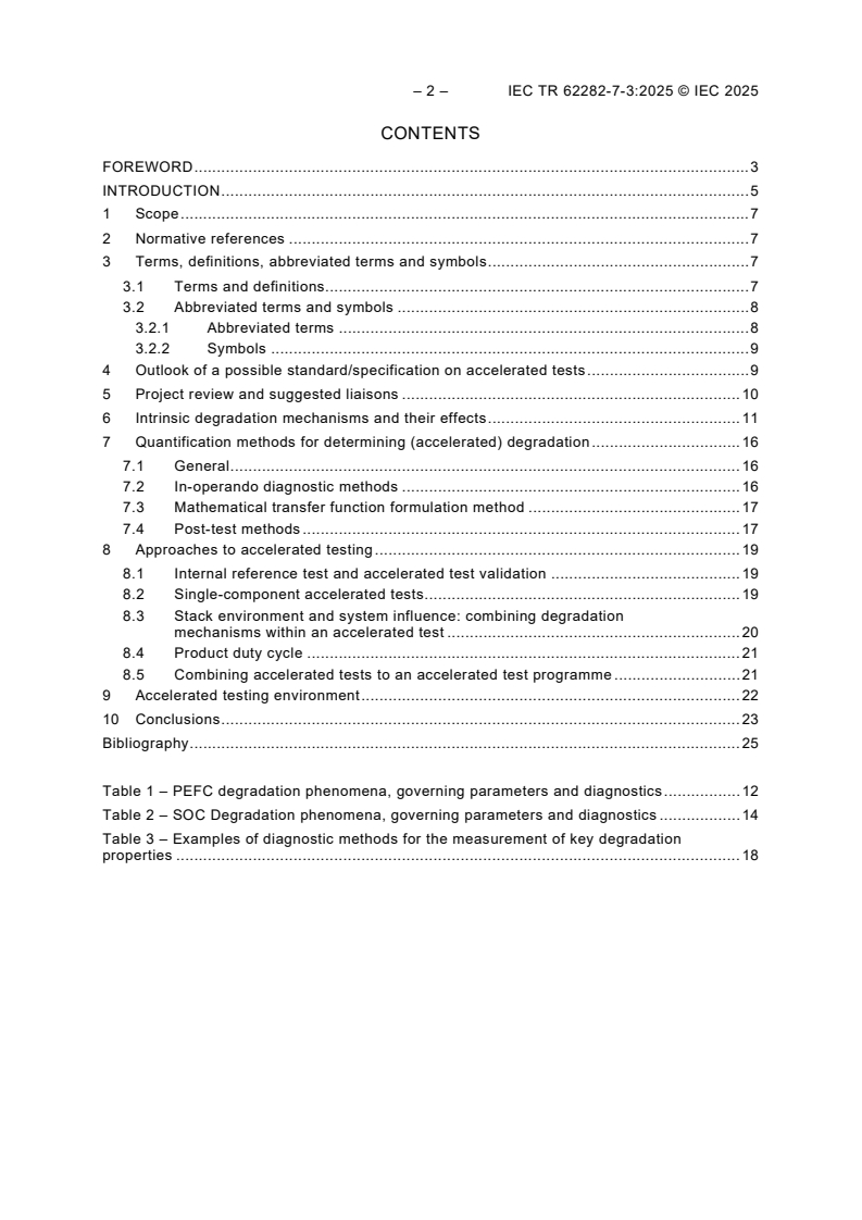 IEC TR 62282-7-3:2025 IEC TR 62282-7-3:2025 - Fuel cell technologies - Part 7-3: Test methods - Status of accelerated tests for fuel cell stacks and components and perspectives for standardization
Released:11. 03. 2025
Isbn:9782832702772 - Page 4 preview