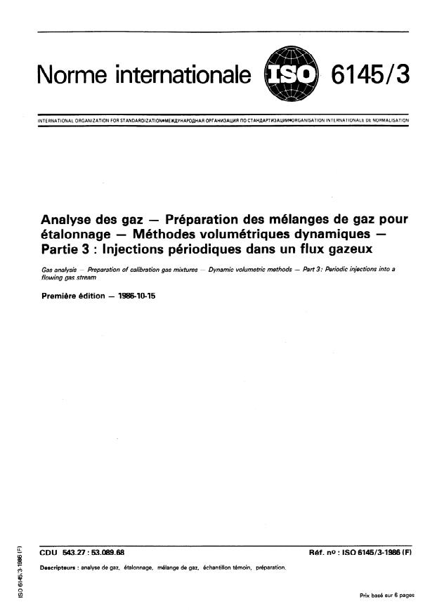 ISO 6145-3:1986 - Analyse des gaz -- Préparation des mélanges de gaz pour étalonnage -- Méthodes volumétriques dynamiques