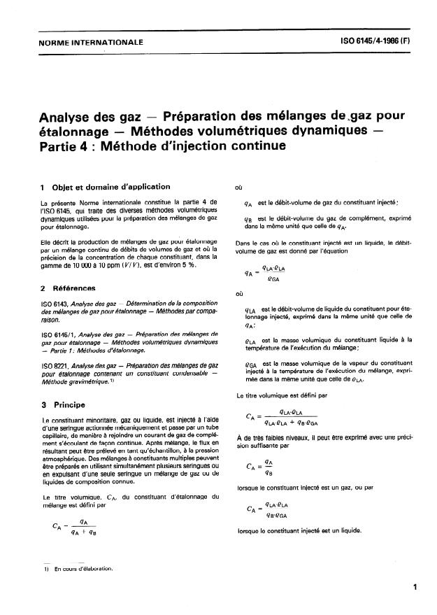 ISO 6145-4:1986 - Analyse des gaz -- Préparation des mélanges de gaz pour étalonnage -- Méthodes volumétriques dynamiques