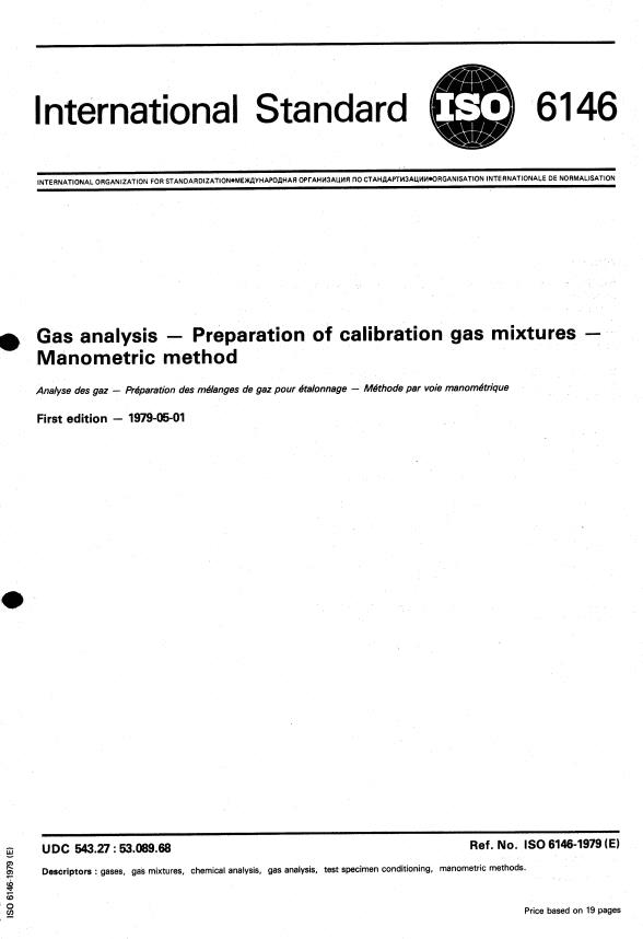 ISO 6146:1979 - Gas analysis -- Preparation of calibration gas mixtures -- Manometric method