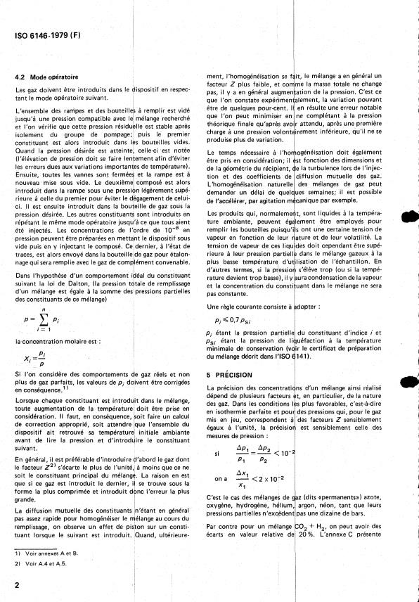 ISO 6146:1979 ISO 6146:1979 - Analyse des gaz -- Préparation des mélanges de gaz pour étalonnage -- Méthode par voie manométrique - Page 4 preview