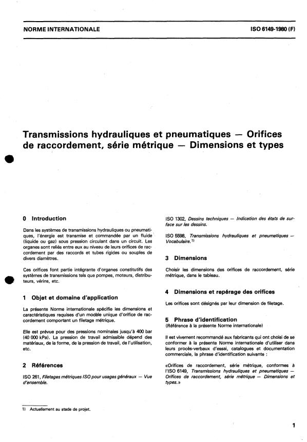 ISO 6149:1980 - Transmissions hydrauliques et pneumatiques— Orifices de raccordement, série métrique -- Dimensions et types