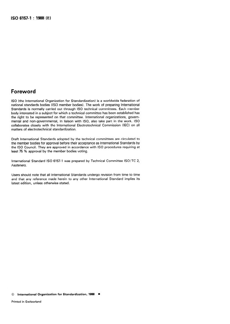 ISO 6157-1:1988 ISO 6157-1:1988 - Fasteners — Surface discontinuities — Part 1: Bolts, screws and studs for general requirements
Released:7/16/1992 - Page 2 preview