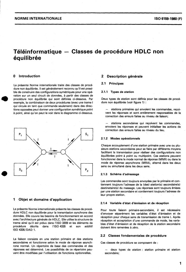 ISO 6159:1980 - Data communication — HDLC unbalanced classes of procedures
Released:5/1/1980