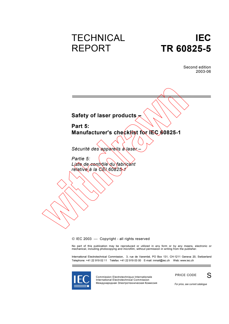 IEC TR 60825-5:2003 - Safety of laser products - Part 5: Manufacturer's checklist for IEC 60825-1
Released:6/26/2003
Isbn:2831870933