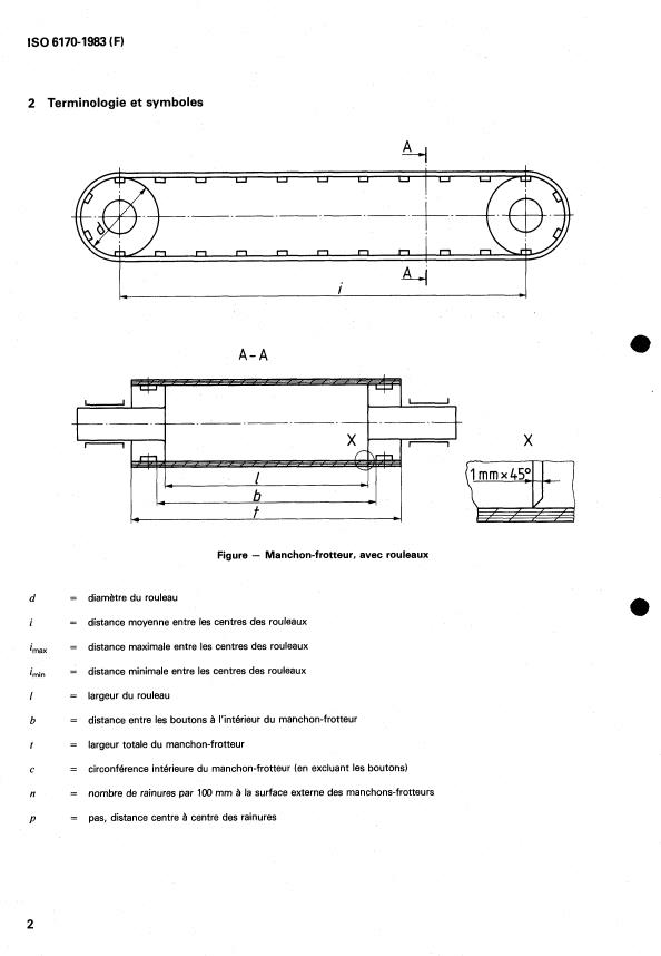 ISO 6170:1983 ISO 6170:1983 - Machines de filature -- Manchons-frotteurs (de sortie) de cardes - Page 4 preview