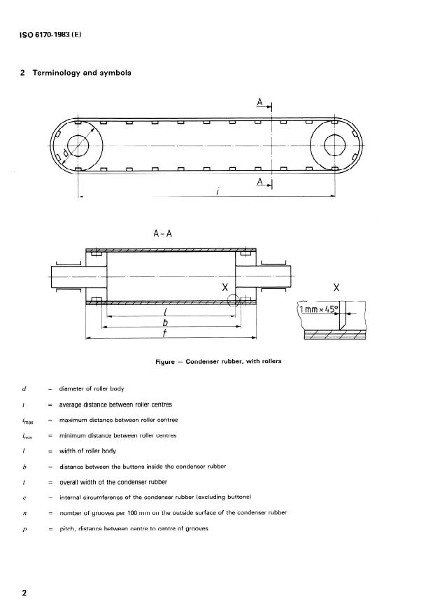 ISO 6170:1983 ISO 6170:1983 - Spinning machinery -- Condenser rubbers for cards - Page 4 preview