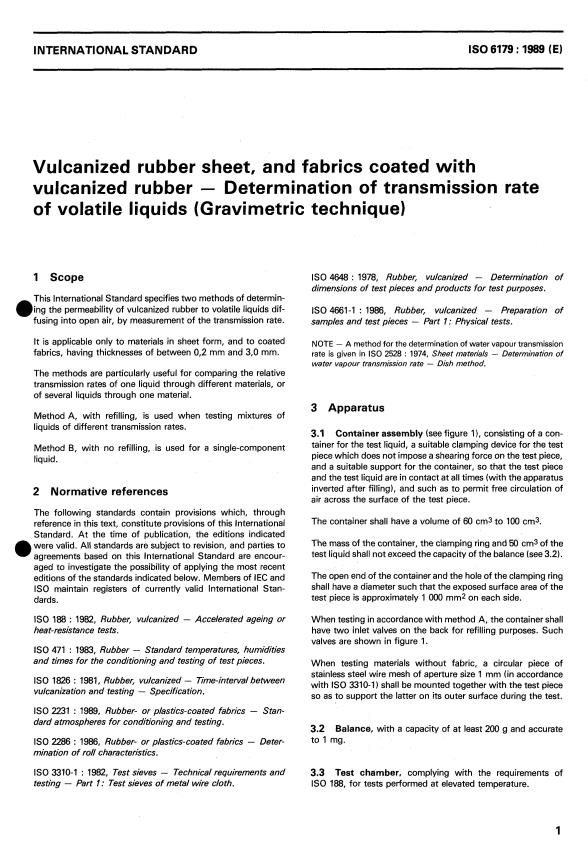 ISO 6179:1989 - Vulcanized rubber sheet, and fabrics coated with vulcanized rubber -- Determination of transmission rate of volatile liquids (Gravimetric technique)