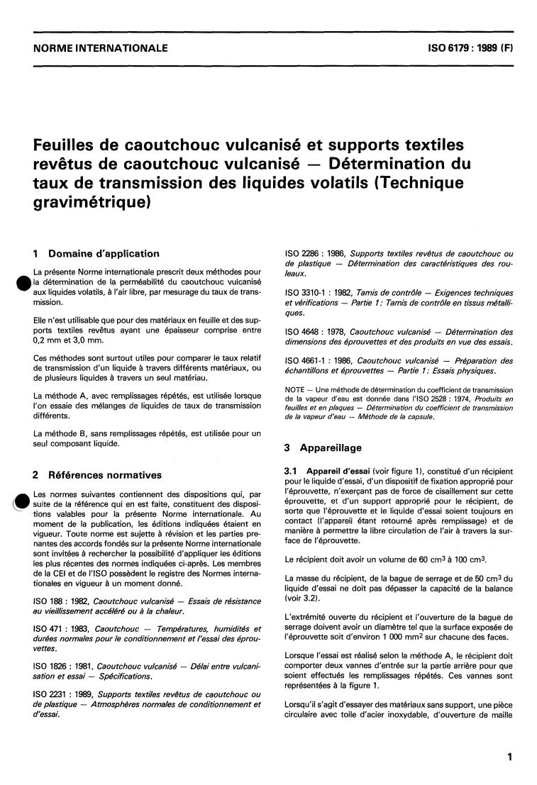 ISO 6179:1989 - Vulcanized rubber sheet, and fabrics coated with vulcanized rubber — Determination of transmission rate of volatile liquids (Gravimetric technique)
Released:12/21/1989