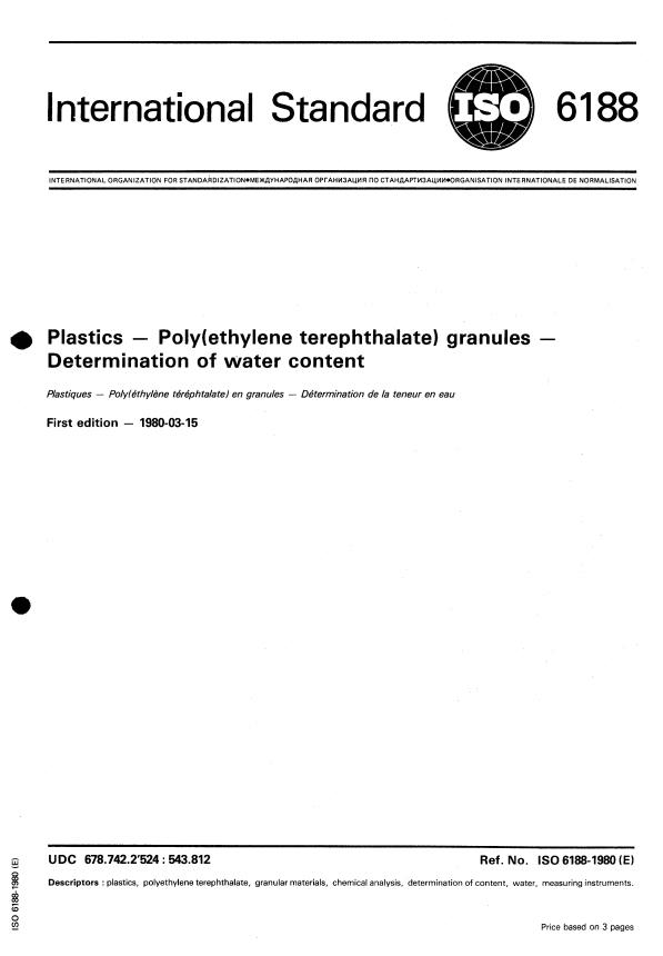 ISO 6188:1980 - Plastics -- Poly(ethylene terephthalate) granules -- Determination of water content