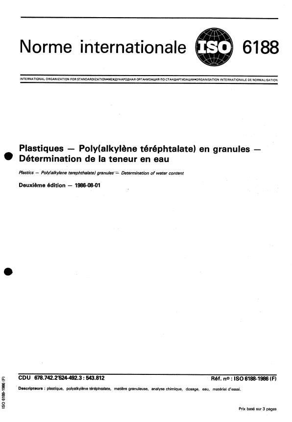 ISO 6188:1986 - Plastiques -- Poly(alkylene téréphtalate) en granules -- Détermination de la teneur en eau