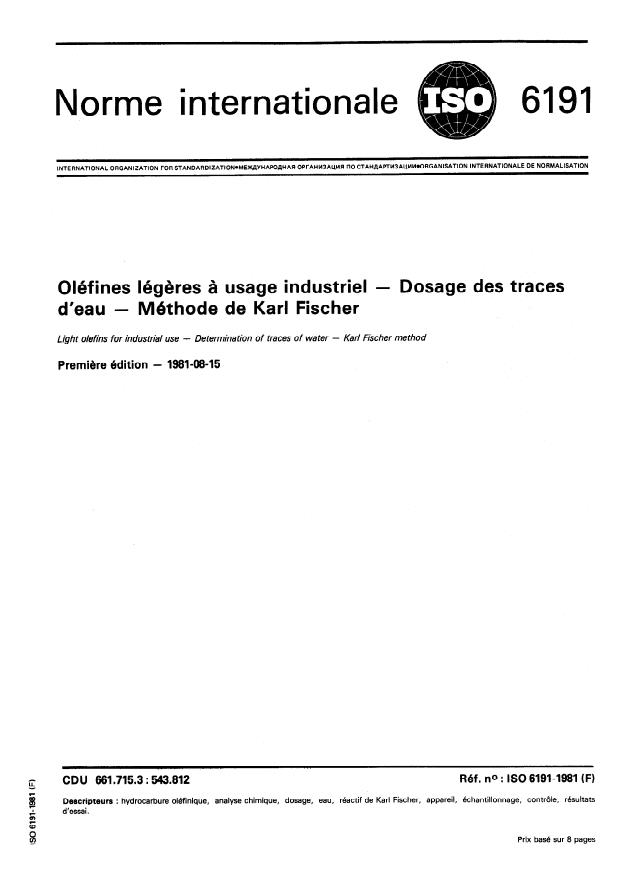 ISO 6191:1981 - Oléfines légeres a usage industriel -- Dosage des traces d'eau -- Méthode de Karl Fischer