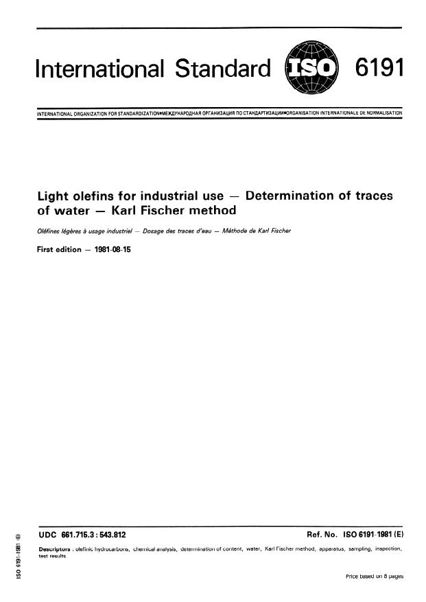 ISO 6191:1981 - Light olefins for industrial use -- Determination of traces of water -- Karl Fischer method