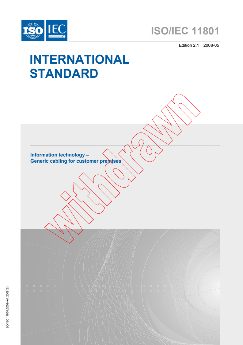 ISO/IEC 11801:2002+AMD1:2008 CSV - Information technology - Generic cabling for customer premises
Released:5/28/2008
Isbn:2831897750