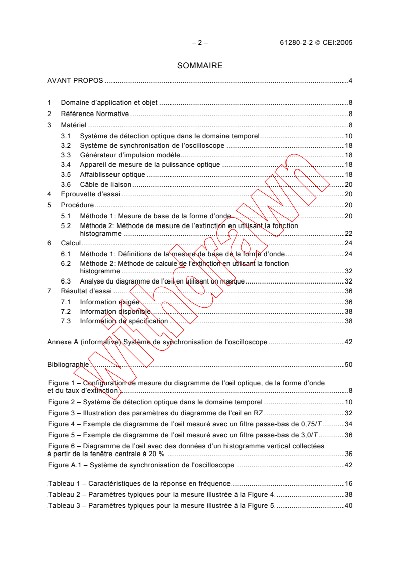 IEC 61280-2-2:2005 IEC 61280-2-2:2005 - Fibre optic communication subsystem test procedures - Part 2-2: Digital systems - Optical eye pattern, waveform and extinction ratio measurement
Released:4/27/2005
Isbn:2831879353 - Page 4 preview
