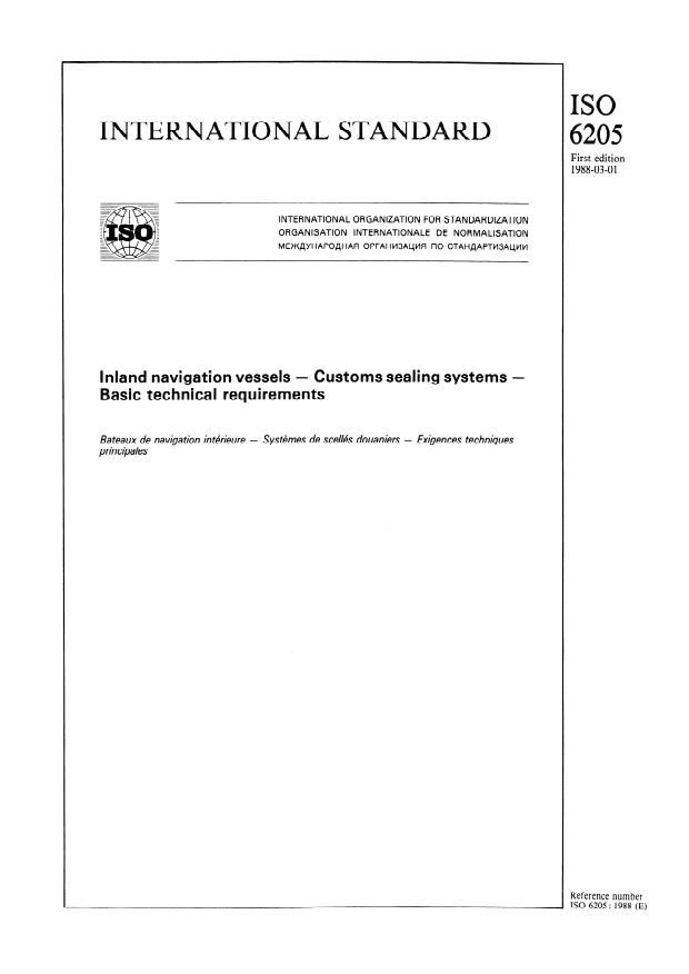 ISO 6205:1988 - Inland navigation vessels -- Customs sealing systems -- Basic technical requirements