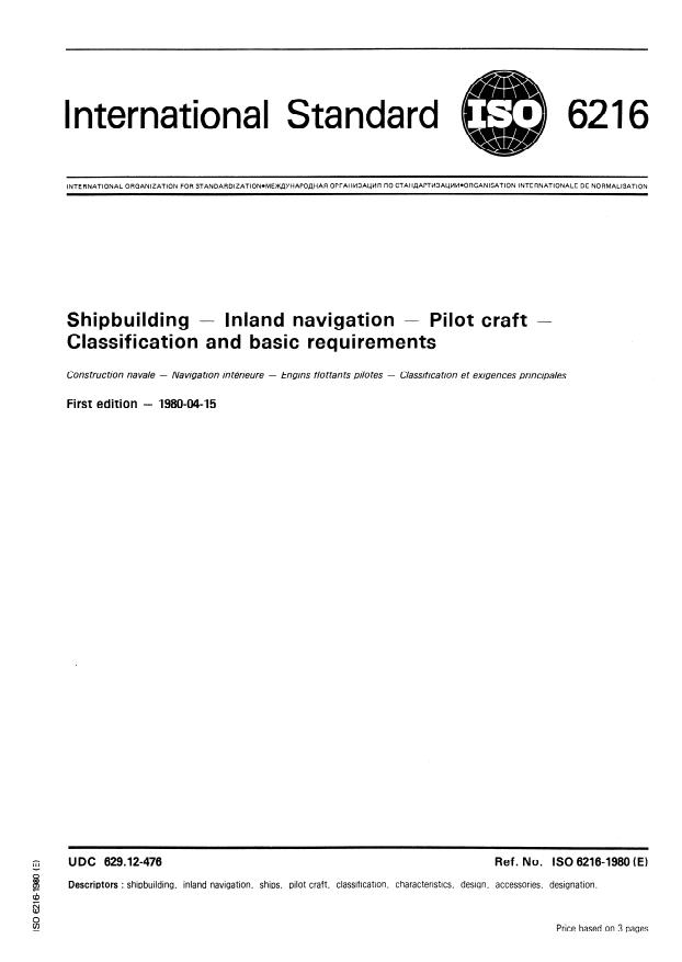 ISO 6216:1980 - Shipbuilding -- Inland navigation -- Pilot craft -- Classification and basic requirements