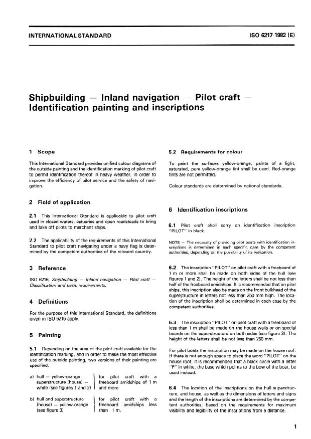 ISO 6217:1982 - Shipbuilding -- Inland navigation -- Pilot craft -- Identification painting and inscriptions