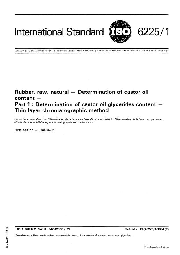 ISO 6225-1:1984 - Rubber, raw, natural -- Determination of castor oil content