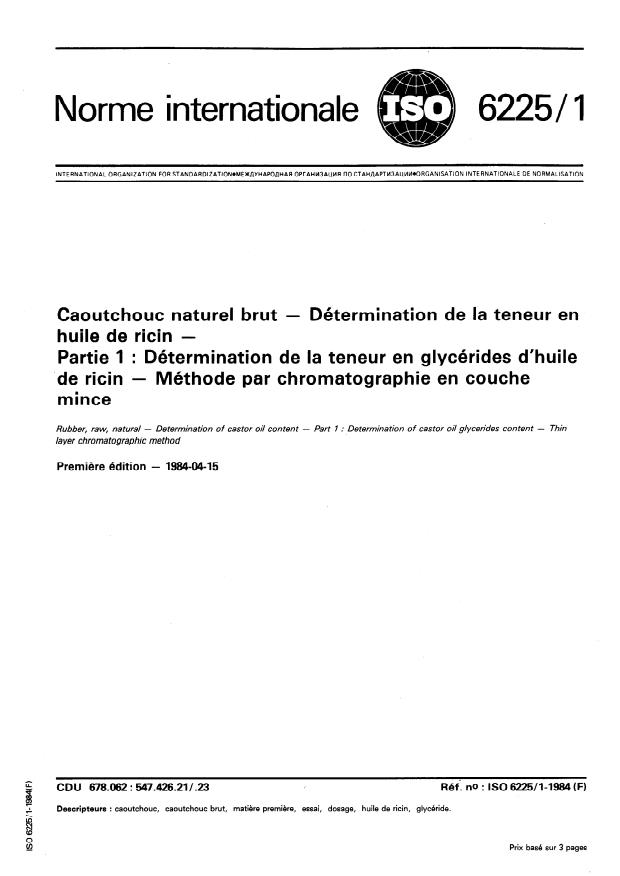 ISO 6225-1:1984 - Caoutchouc naturel brut -- Détermination de la teneur en huile de ricin