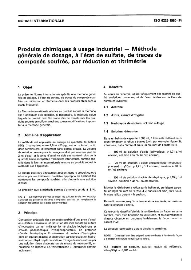 ISO 6228:1980 - Produits chimiques a usage industriel -- Méthode générale de dosage, a l'état de sulfate, de traces de composés soufrés, par réduction et titrimétrie