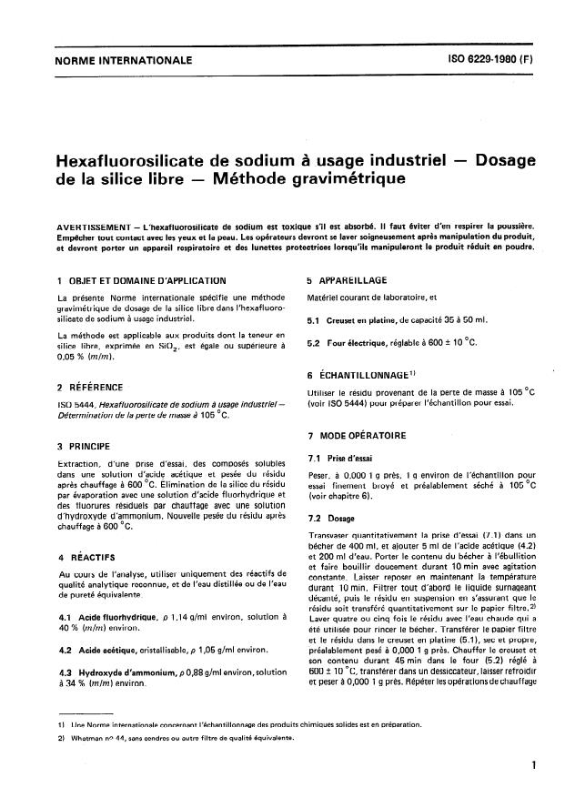 ISO 6229:1980 - Hexafluorosilicate de sodium a usage industriel -- Dosage de la silice libre -- Méthode gravimétrique