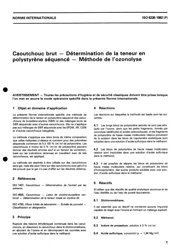 ISO 6235:1982 - Caoutchouc brut -- Détermination de la teneur en polystyrene séquencé -- Méthode de l'ozonolyse