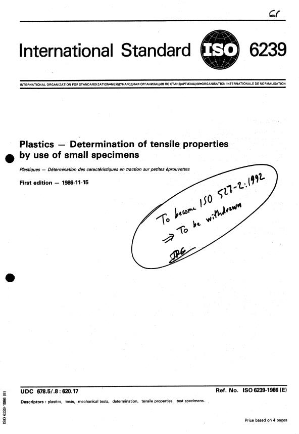 ISO 6239:1986 - Plastics -- Determination of tensile properties by use of small specimens