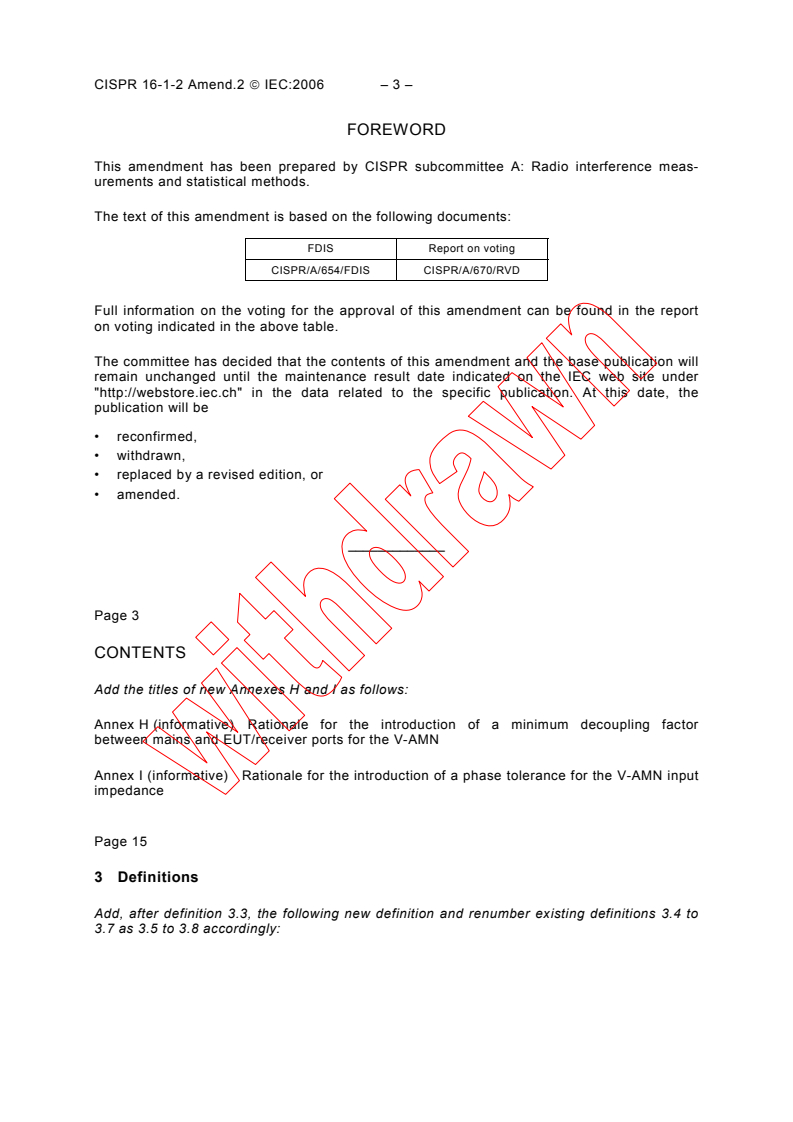 CISPR 16-1-2:2003/AMD2:2006 CISPR 16-1-2:2003/AMD2:2006 - Amendment 2 - Specification for radio disturbance and immunity measuring apparatus and methods - Part 1-2: Radio disturbance and immunity measuring apparatus - Ancillary equipment - Conducted disturbances
Released:7/17/2006 - Page 2 preview