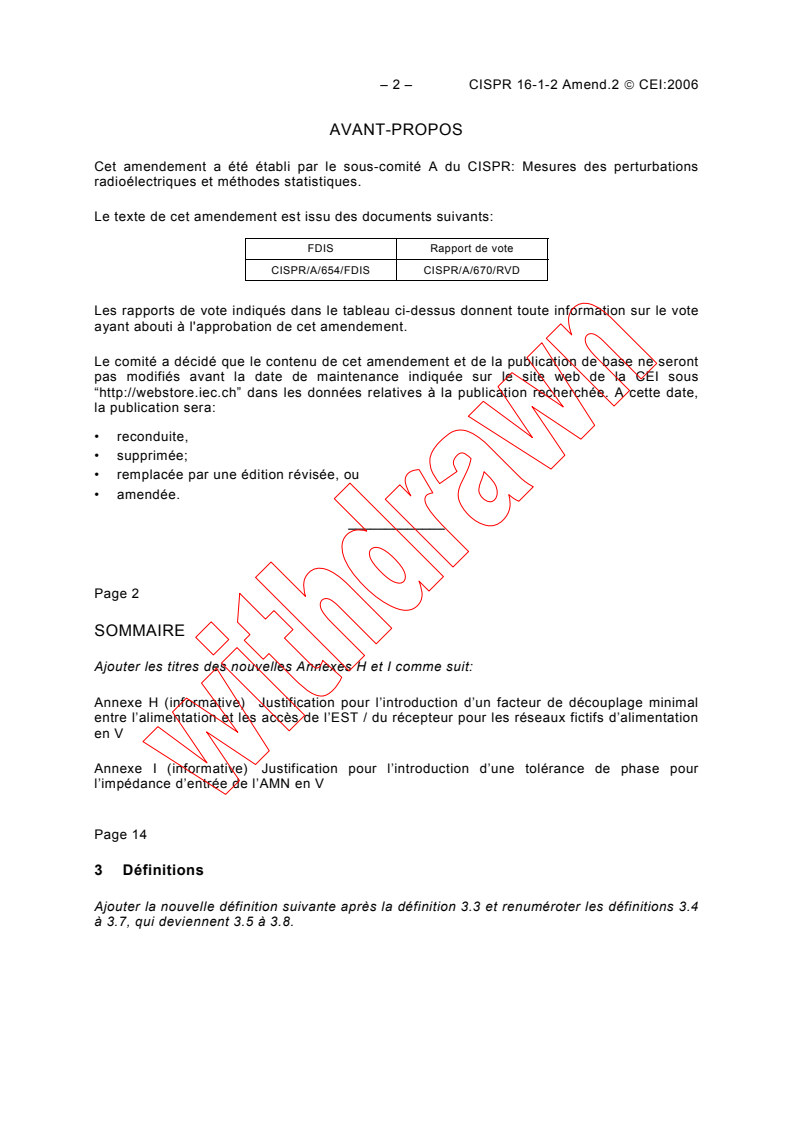 CISPR 16-1-2:2003/AMD2:2006 CISPR 16-1-2:2003/AMD2:2006 - Amendment 2 - Specification for radio disturbance and immunity measuring apparatus and methods - Part 1-2: Radio disturbance and immunity measuring apparatus - Ancillary equipment - Conducted disturbances
Released:7/17/2006
Isbn:2831887097 - Page 2 preview