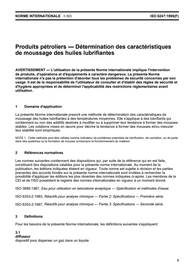 ISO 6247:1998 - Produits pétroliers -- Détermination des caractéristiques de moussage des huiles lubrifiantes