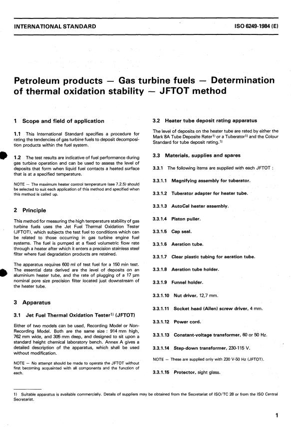 ISO 6249:1984 - Petroleum products -- Gas turbine fuels -- Determination of thermal oxidation stability -- JFTOT method