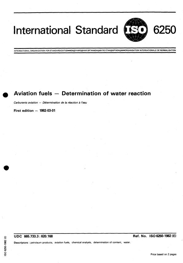 ISO 6250:1982 - Aviation fuels -- Determination of water reaction