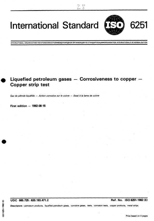 ISO 6251:1982 - Liquefied petroleum gases -- Corrosiveness to copper -- Copper strip test